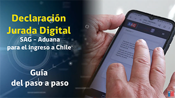 Declaración Jurada Digital SAG-Aduana para el ingreso a Chile